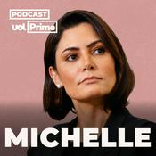 Podcast Michelle (UOL Prime)