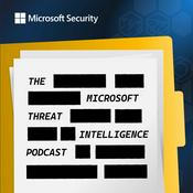 Podcast Microsoft Threat Intelligence Podcast