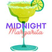 Podcast Midnight Margarita