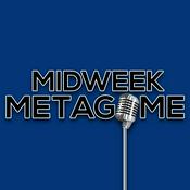 Podcast Midweek Metagame