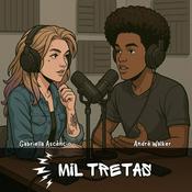 Podcast Mil Tretas