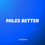 Podcast Miles Better