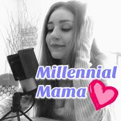 Podcast Millennial Mama