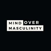 Podcast Mind Over Masculinity