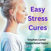 Podcast Easy Stress Cures