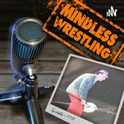 Podcast Mindless Wrestling