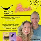 Podcast Mindset Positif Le Podcast