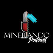 Podcast Minerando Podcast