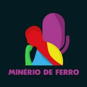 Podcast Minério de Ferro