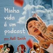 Podcast Minha vida é um podcast