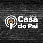 Podcast Podcast Casa do Pai