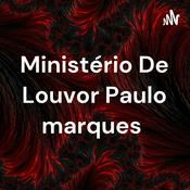 Ministério De Louvor Paulo marques