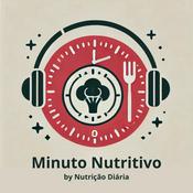 Podcast Minuto Nutritivo - Dieta Low Carb, Cetogênica &amp; Jejum Intermitente