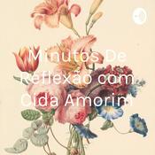 Podcast Minutos De Reflexão com Cida Amorim