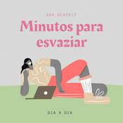 Podcast Minutos para esvaziar