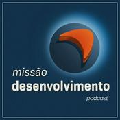 Podcast Missão Desenvolvimento