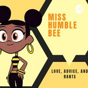 Podcast MissHumbleBee