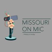 Podcast Missouri on Mic