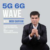 Podcast 5G 6G Wave