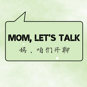 Podcast Mom, Let's Talk