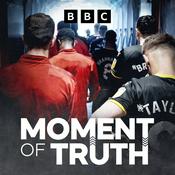 Podcast Moment of Truth