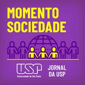 Podcast Momento Sociedade - USP