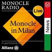 Podcast Monocle in Milan