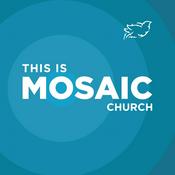 Podcast Mosaic Church - Winter Garden