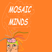 Podcast Mosaic Minds