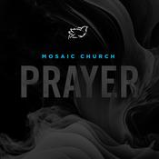 Podcast Mosaic Prayer