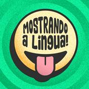 Podcast Mostrando a Língua!