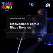 Podcast Motivacional Bispo Ronaldo Alcântara
