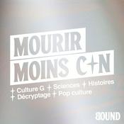 Podcast Mourir Moins Con