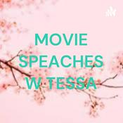 Podcast MOVIE SPEACHES W TESSA