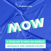 Podcast MOW - Men on Wheels