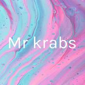Podcast Mr krabs