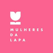 Podcast Mulheres da Lapa