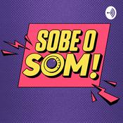 Podcast Sobe o Som