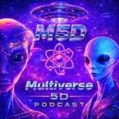 Podcast Multiverse 5D Podcast - Spirituality, Multiverse and Ancient Secret