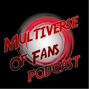 Podcast Multiverse of Fans