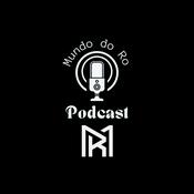 Podcast Mundo do Ro Podcast