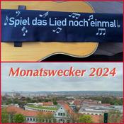 Podcast "Spiel das Lied noch einmal" und "Monatswecker"