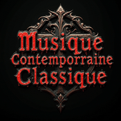 Podcast Musique Contemporaine - Moderne - Classique