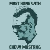 Podcast Must Hang with Chevy Mustang