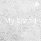 Podcast My brasil