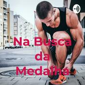 Podcast Na Busca da Medalha