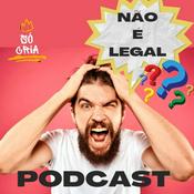 Podcast Não É Legal - Falando de masculinidade