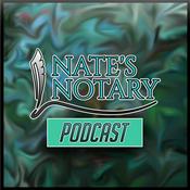 Podcast NatesNotary Podcast