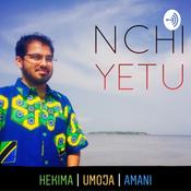 Podcast Nchi Yetu
