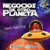 Podcast Negocios de otro Planeta